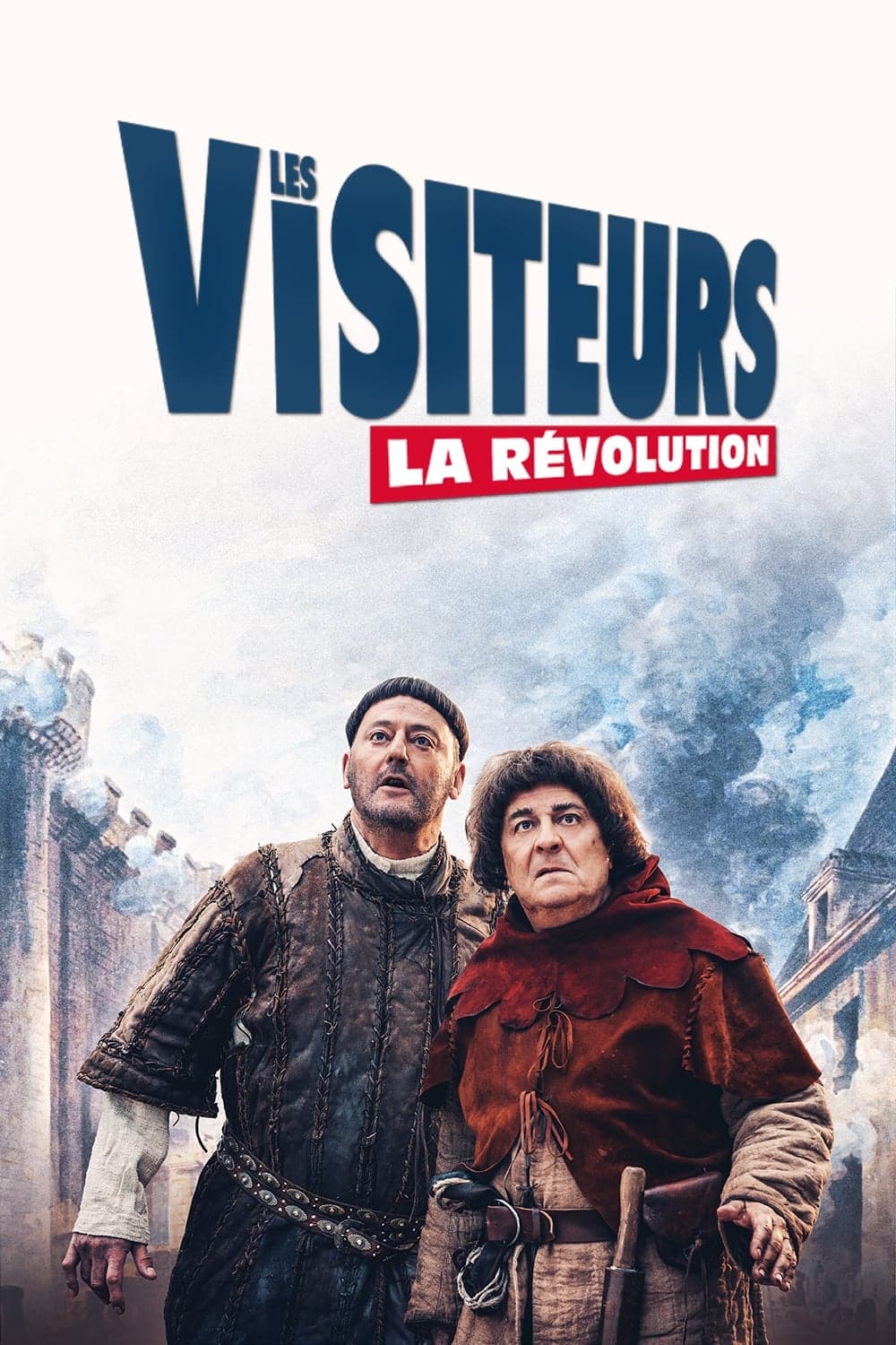 Les visiteurs: La révolution