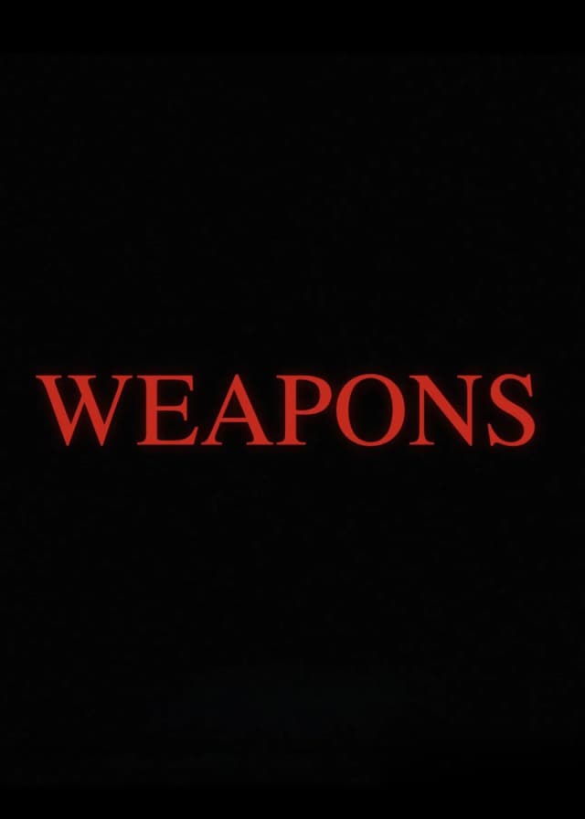 Weapons