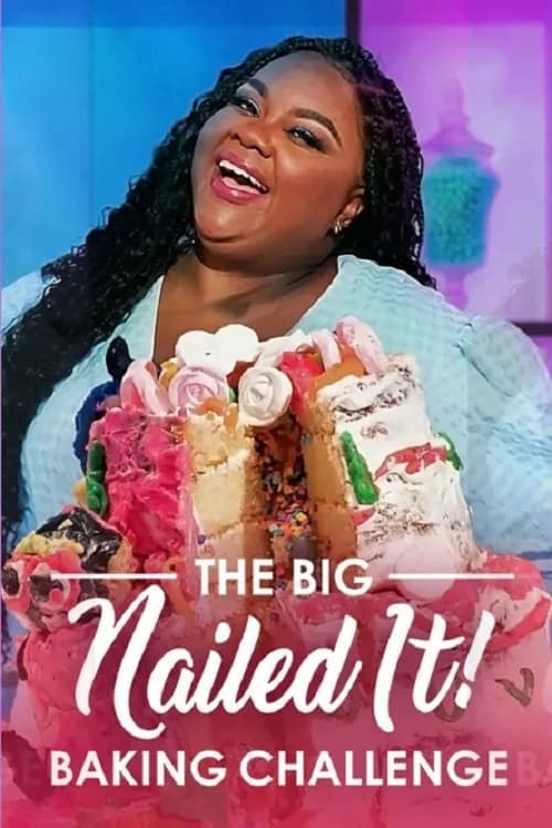 The Big Nailed It Baking Challenge - Cover