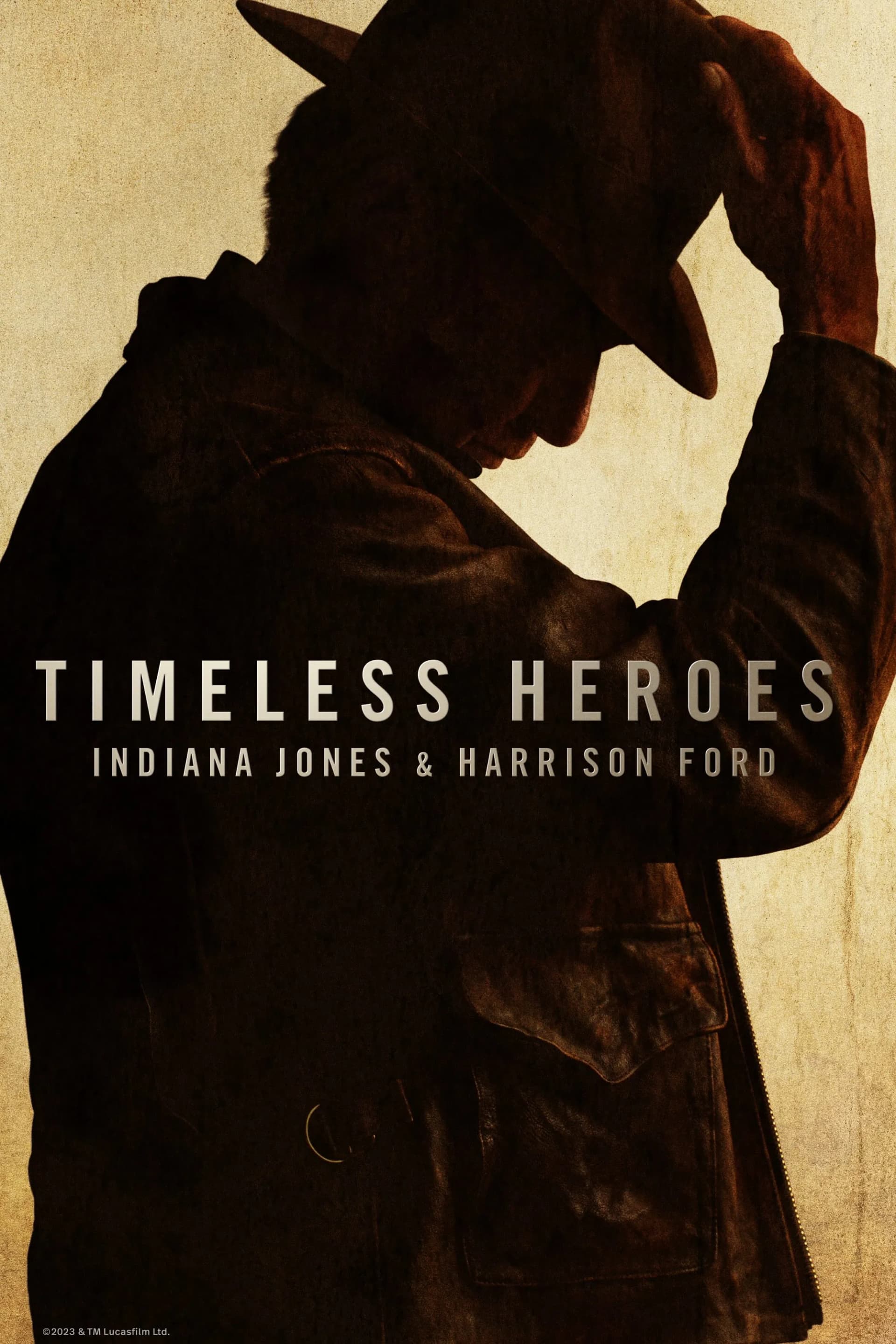 Timeless Heroes: Indiana Jones and Harrison Ford - Cover