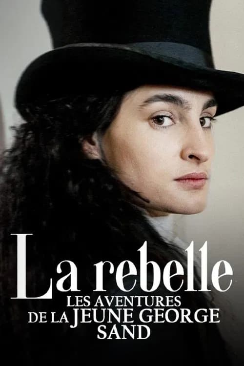 La Rebelle : Les Aventures de la jeune George Sand - Cover