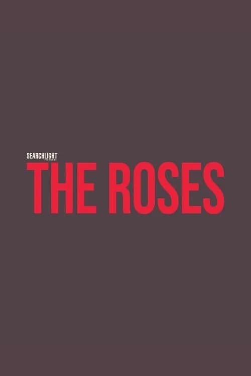 The Roses