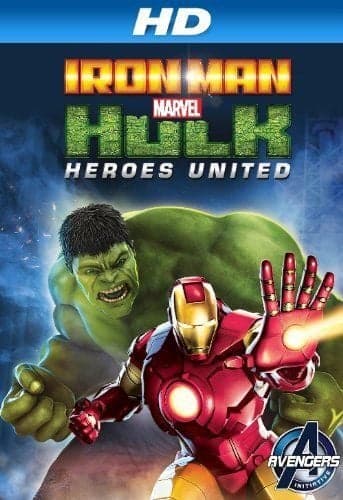 Iron Man & Hulk: Heroes United - Cover