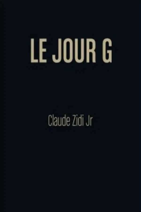Le Jour G