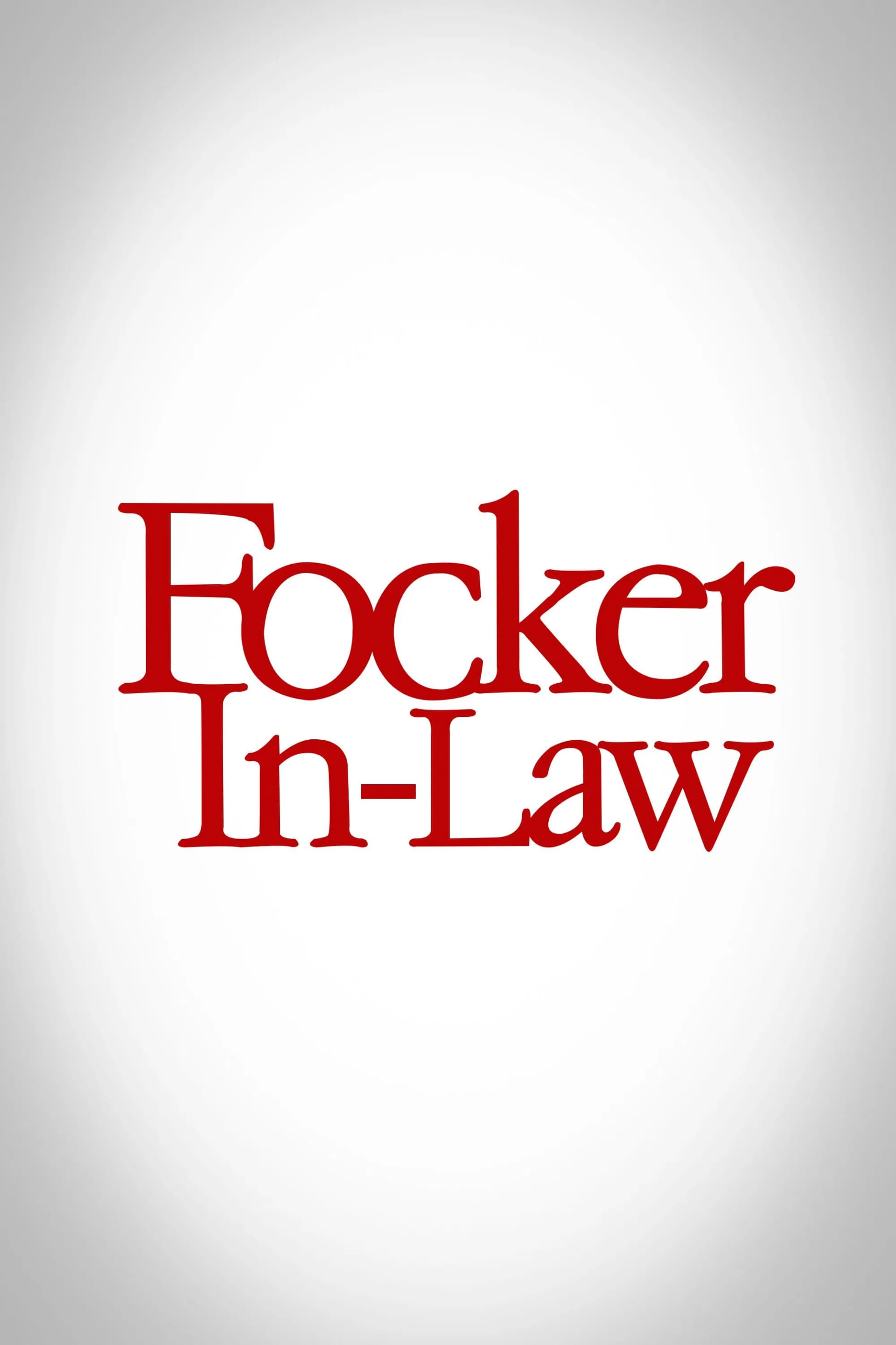 Focker-In-Law - Cover