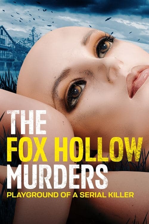 The Fox Hollow Murders: Playground of a Serial Killer - Cover