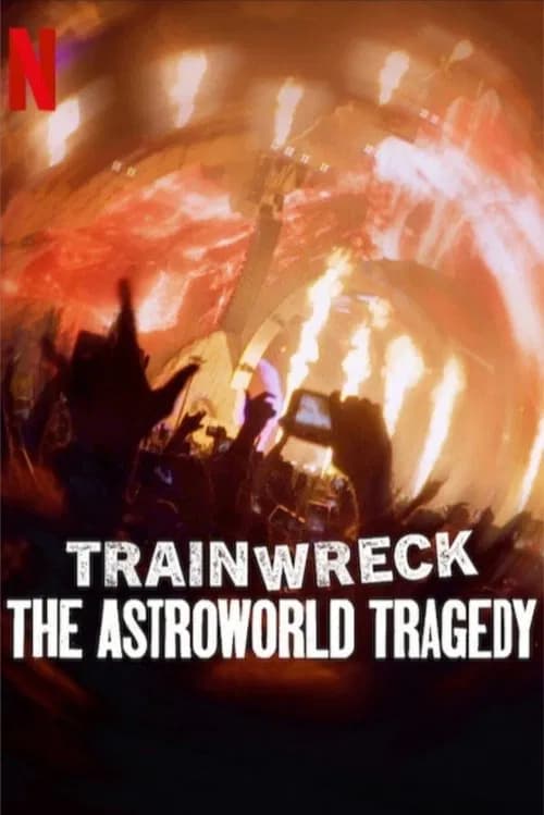Trainwreck: The Astroworld Tragedy - Cover