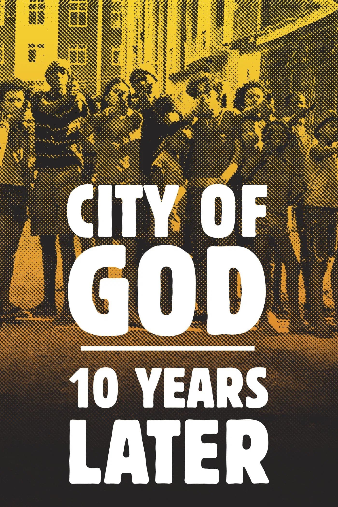 City of God: 10 Years Later - Cover