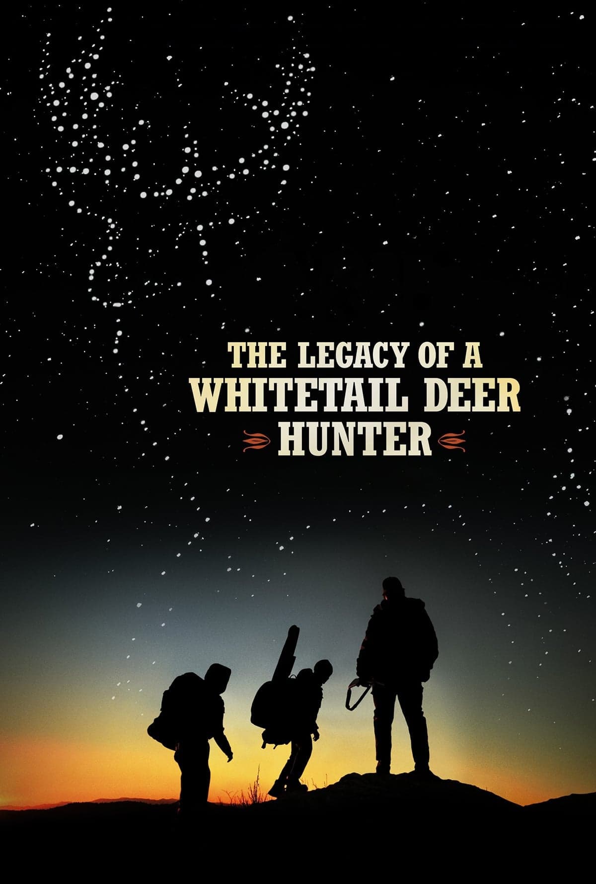 The Legacy of a Whitetail Deer Hunter - Cover