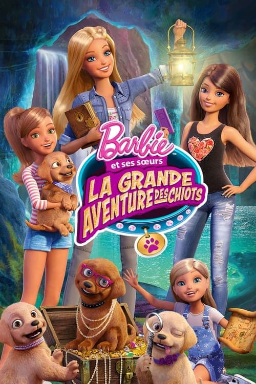 Barbie et ses sœurs : La grande aventure des chiots - Cover