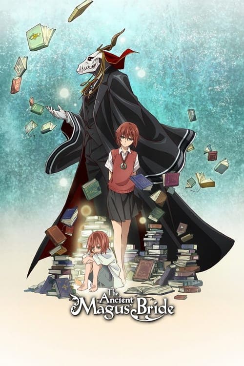 The Ancient Magus' Bride: Those Awaiting a Star - Cover