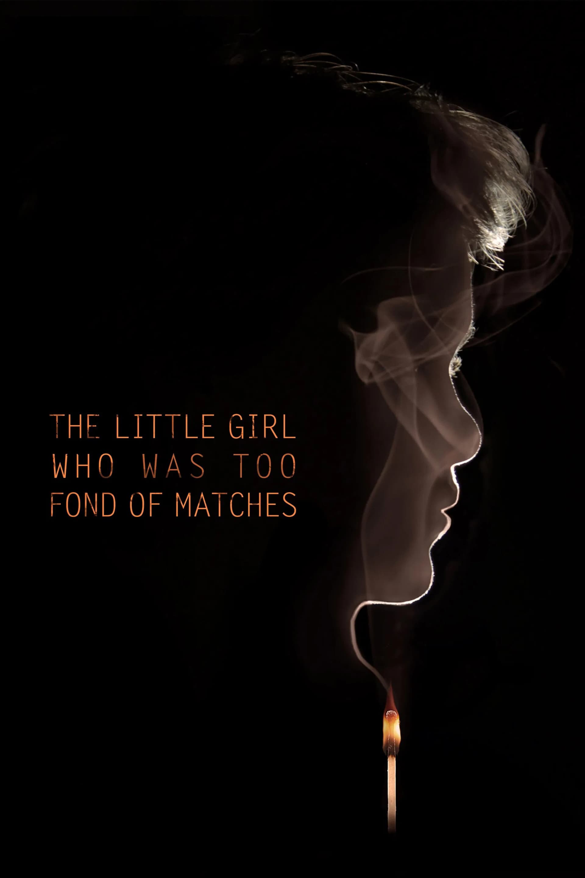 The Little Girl Who Was Too Fond of Matches - Cover