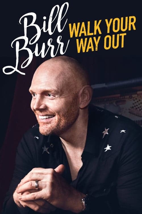 Bill Burr: Walk Your Way Out - Cover