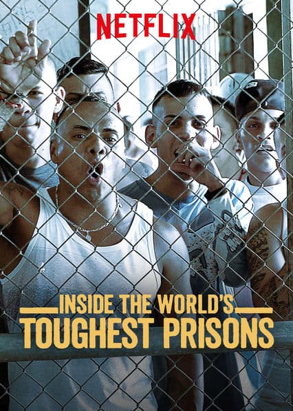 Inside the World's Toughest Prisons - Cover