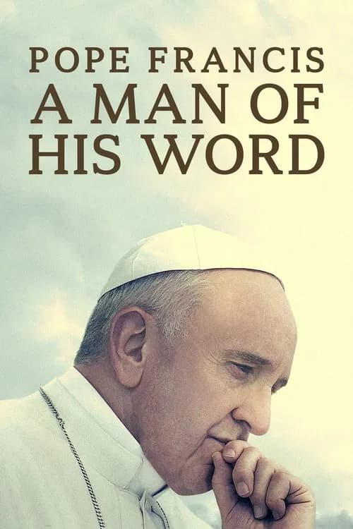 Pope Francis: A Man of His Word - Cover
