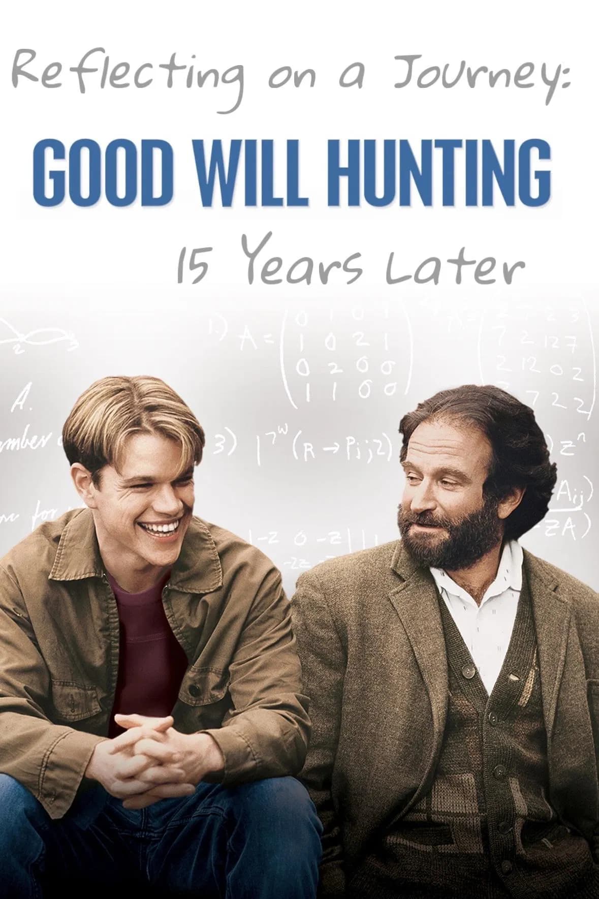 Reflecting On A Journey: Good Will Hunting 15 Years Later - Cover