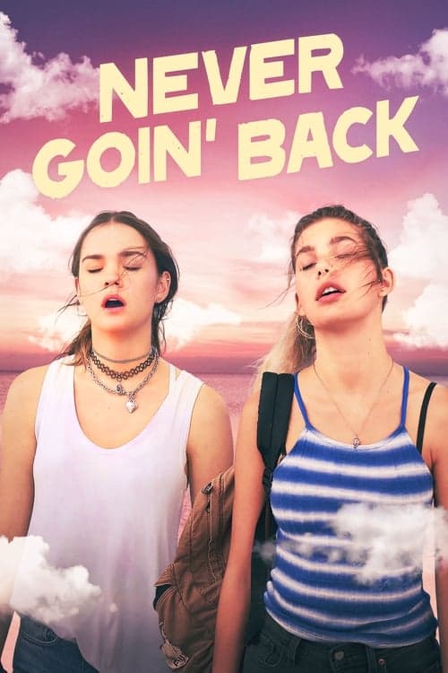 Never Goin' Back - Cover