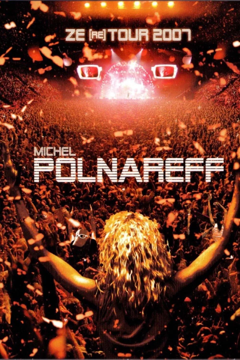 Michel Polnareff - Ze (re) Tour 2007 - Cover
