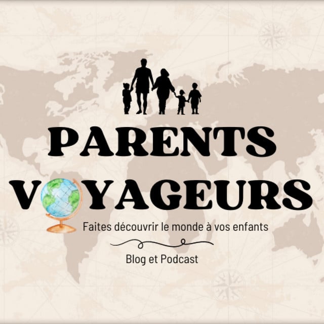 Parents-Voyageurs : Le Podcast du voyage en famille - Cover