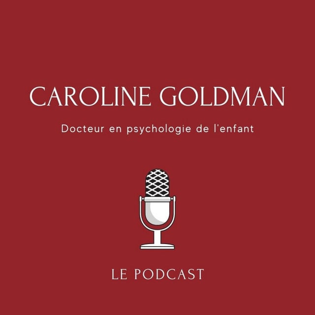 Caroline Goldman - docteur en psychologie de l'enfant - Cover