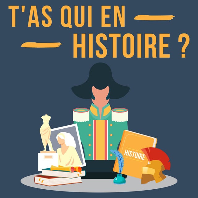 T'as qui en Histoire ? - Cover