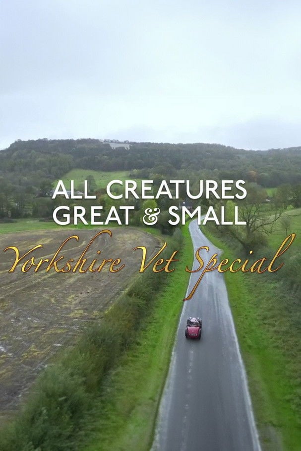 All Creatures Great and Small: Yorkshire Vet Special - Cover
