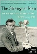 The Strangest Man: The Hidden Life of Paul Dirac, Quantum Genius - Cover