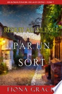 Réduit au Silence par un Sort (Un Roman Policier de Lacey Doyle – Tome 7) - Cover