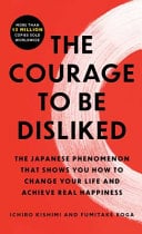 The Courage to Be Disliked - Cover