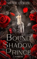 Bound to the shadow Prince - tome 2 - Cover