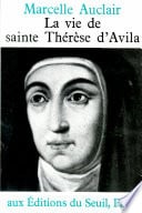 La Vie de sainte Thérèse d'Avila (Essais religieux (H.C.)) - Cover