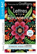 Lettres d'une Péruvienne de Françoise de Graffigny - Petits Classiques Larousse - BAC - Cover