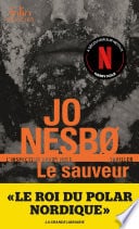 Le sauveur (L'inspecteur Harry Hole) - Cover