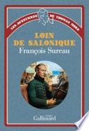 Les aventures de Thomas More (Tome 2) - Loin de Salonique - Cover