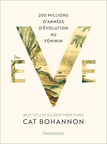 Ève. 200 millions d'années d'évolution au féminin - Cover