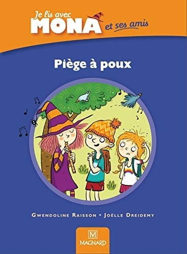 Je lis avec Mona et ses amis CP Piège à poux - Cover