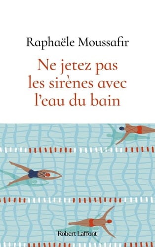 Ne jetez pas les sirènes avec l'eau du bain - Cover