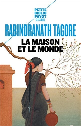 La Maison et le Monde (Petite Bibliothèque Payot t. 61) - Cover