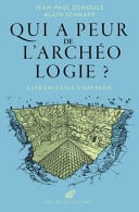 Qui a peur de l'archéologie? - Cover