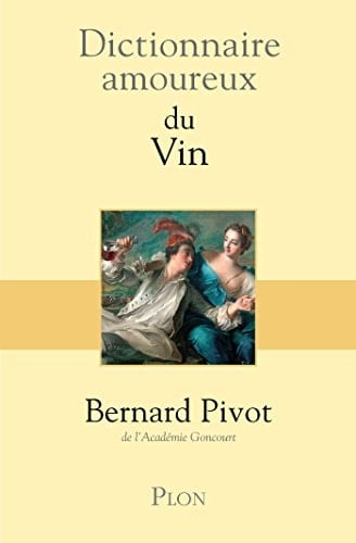 Dictionnaire Amoureux du vin - Cover
