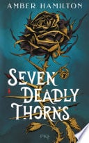 Seven Deadly Thorns (version française) - Cover