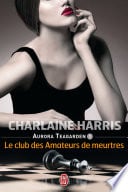 Aurora Teagarden (Tome 1) - Le club des amateurs de meurtres - Cover