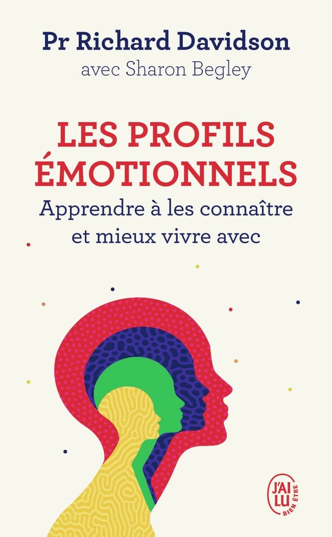 Les profils émotionnels: Apprendre à les connaître et mieux vivre avec - Cover