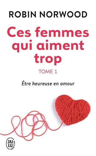 Ces femmes qui aiment trop Tome 1 - Cover