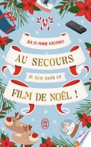 Au secours, je suis dans un film de Noël ! - Cover
