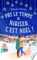 Pas le temps de niaiser, c'est Noël ! - Cover
