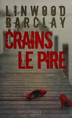 CRAINS LE PIRE [Broché] - Cover