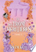 Le trône des héritières - Cover