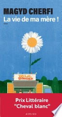 La vie de ma mère ! - Cover