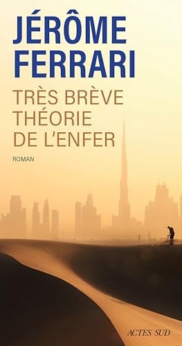 Très brève théorie de l'enfer: Contes de l’indigène et du voyageur - Cover